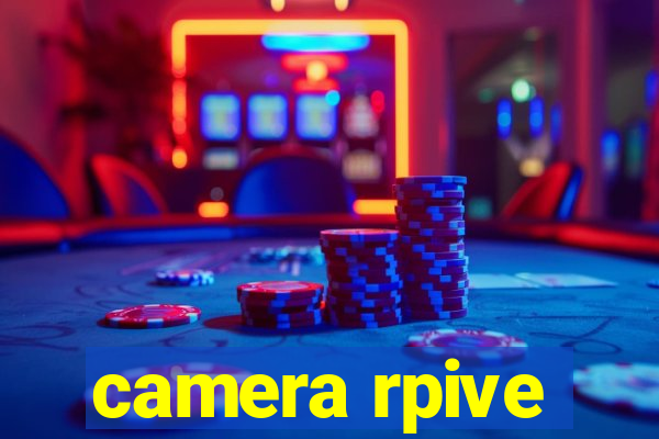 camera rpive